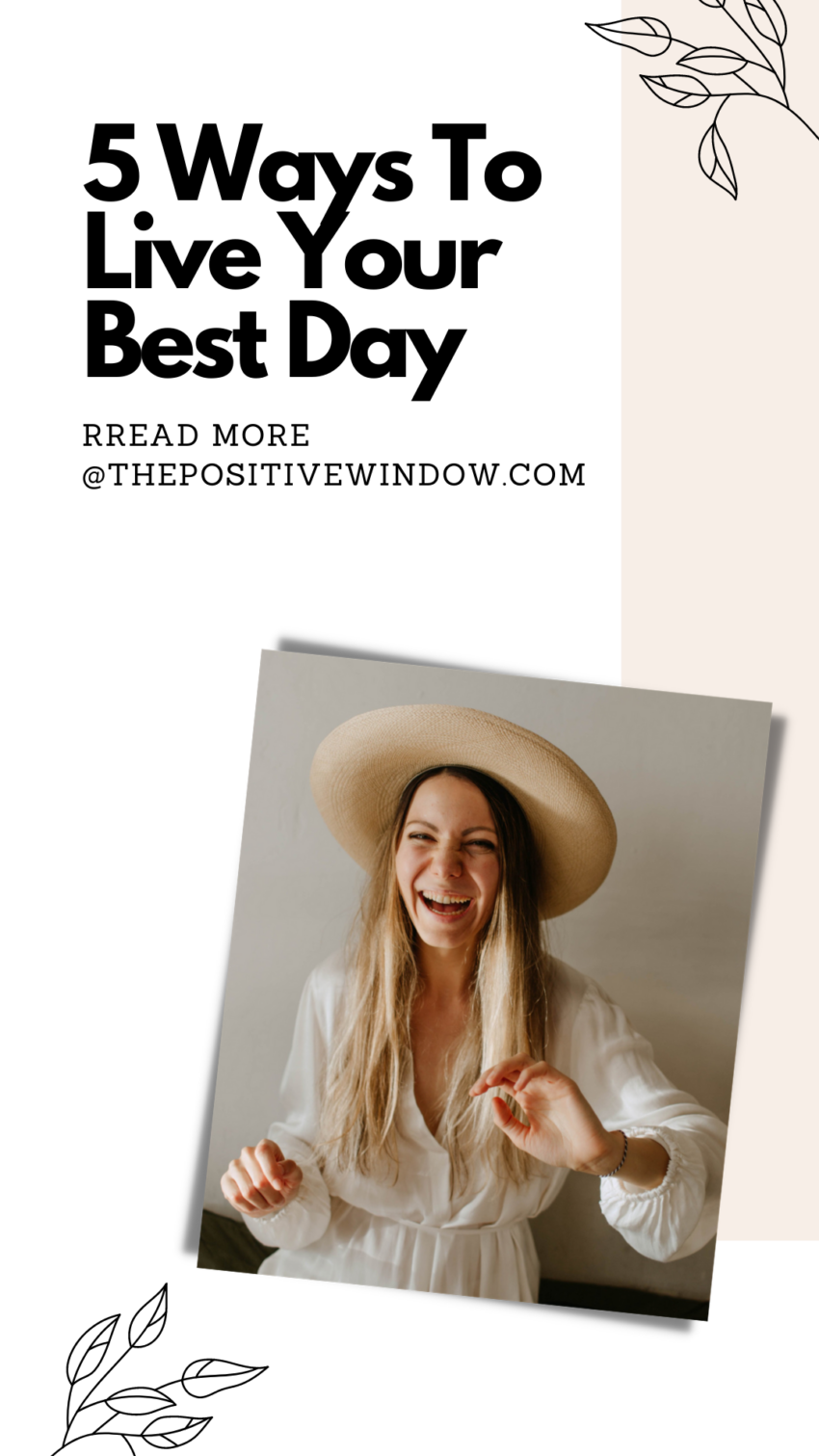 5 Ways To Live Your Best Day When Things Don't Go As Expected