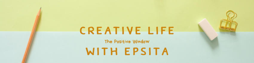 Creative Life with Epsita Mahapatra